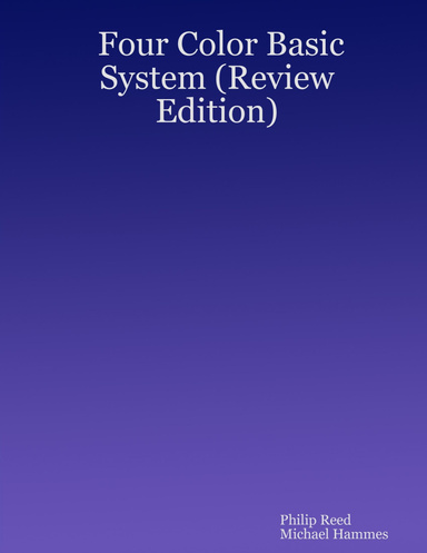 Four Color Basic System (Review Edition)
