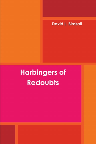 Harbingers of Redoubts