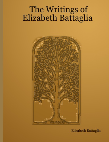 The Writings of Elizabeth Battaglia