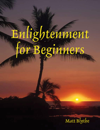 Enlightenment for Beginners