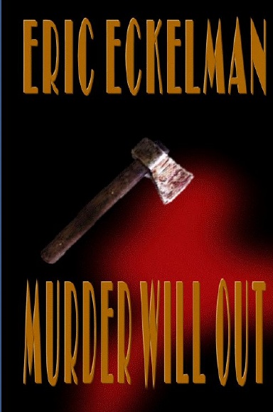 MURDER WILL OUT