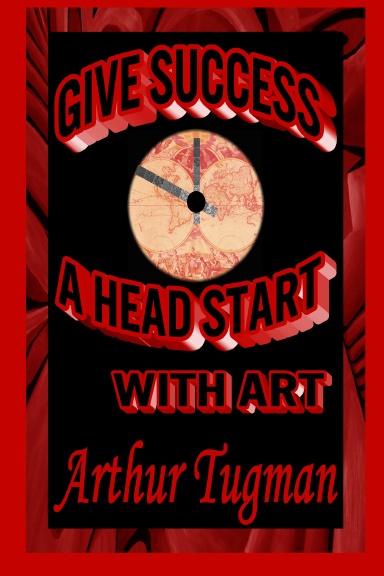 Give Success a Head Start with Art
