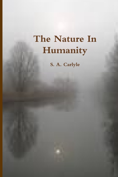 The Nature In Humanity