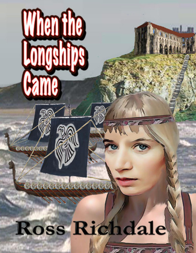 When the Longships Came