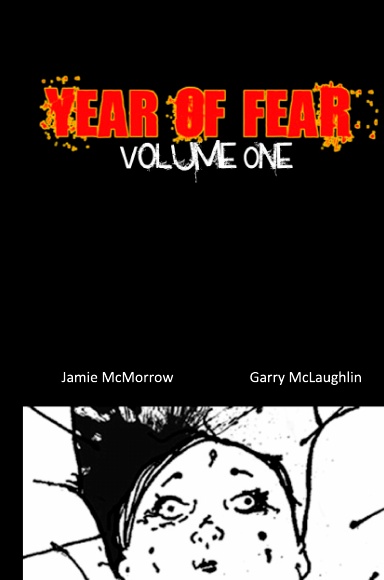 Year of Fear vol 1