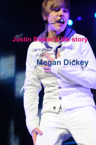 Justin Bieber's life story