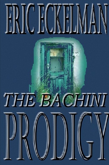 THE BACHINI PRODIGY