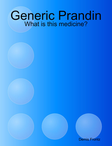 Generic Prandin - What is this medicine?