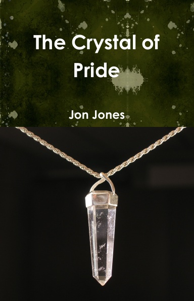 The Crystal of Pride