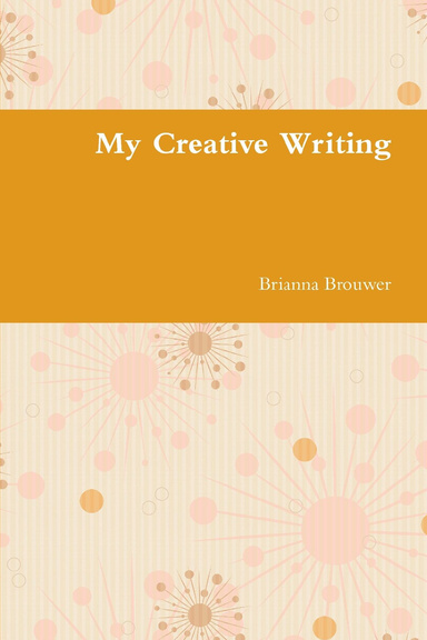 My Creative Writing