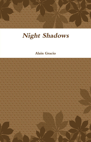 Night Shadows