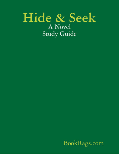 Hide & Seek: A Novel Study Guide