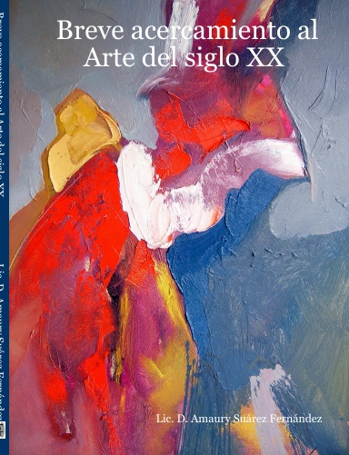 Breve acercamiento al Arte del siglo XX