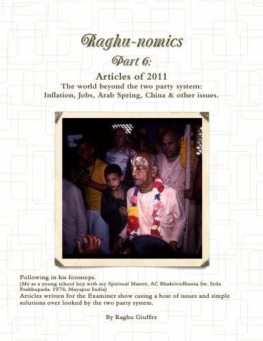 Raghu-nomics Part 6: Articles of 2011