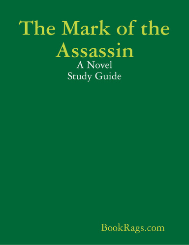 The Mark of the Assassin: A Novel Study Guide