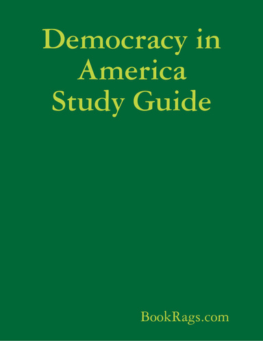 Democracy in America Study Guide