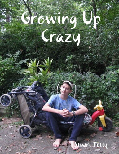 Growing Up Crazy