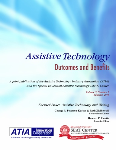 Assistive Technology Outcomes and Benefits, Volume 7, Number 1, Summer 2011