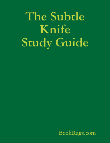 The Subtle Knife Study Guide