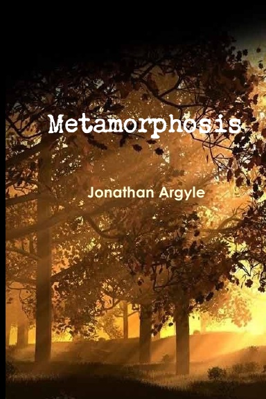 Metamorphosis