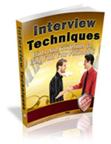Interview Tips and Techniques
