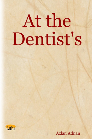 At the Dentist's