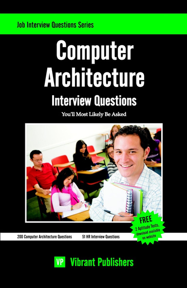 Computer Architecture Interview Questions You'll Most Likely Be Asked