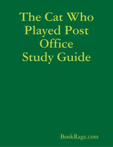 The Cat Who Played Post Office Study Guide
