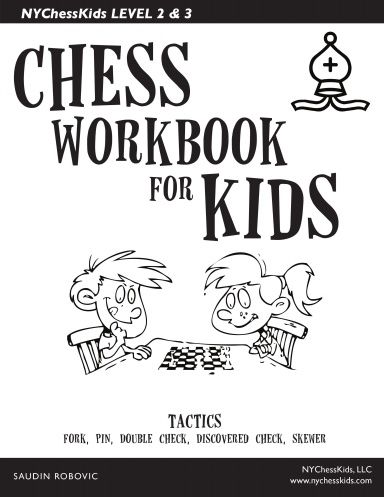 Chess Workbook For Kids