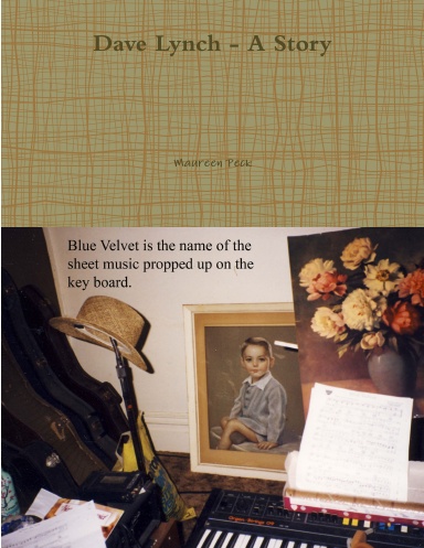 Dave Lynch - A Story
