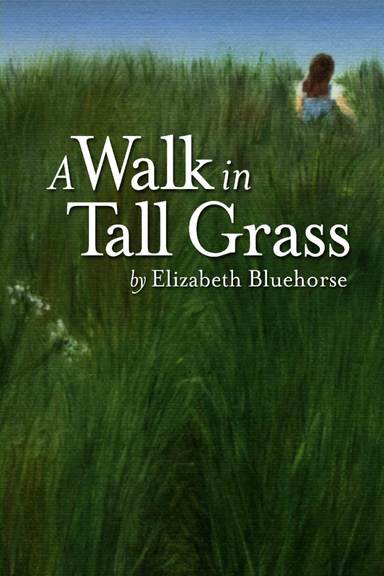 A Walk In Tall Grass