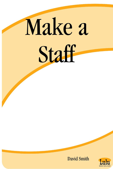 Make a Staff