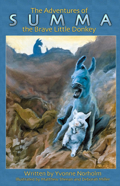 The Adventures of Summa, the Brave Little Donkey