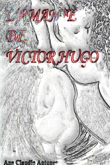 Hugo's Last Mistress