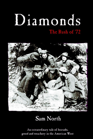 Diamonds - The Rush of '72