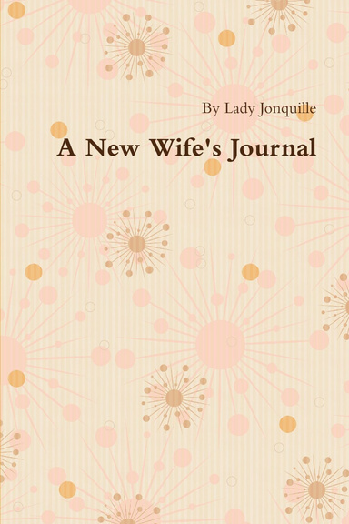 A New Wife's Journal