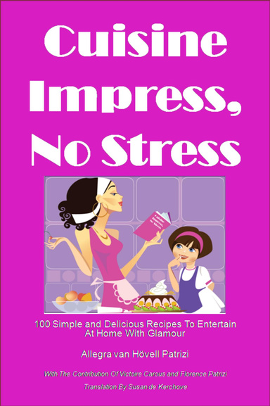 Cookbook Cuisine Impress No Stress