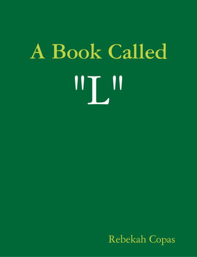 A Book Called "L"