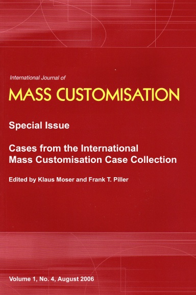 MASS CUSTOMISATION CASE STUDIES: CASES FROM THE INTERNATIONAL MASS CUSTOMISATION CASE COLLECTION