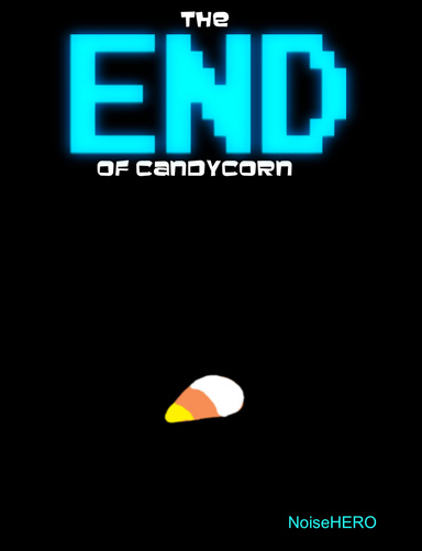 The END Of Candycorn