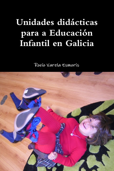 Unidades didácticas para a Educación Infantil en Galicia