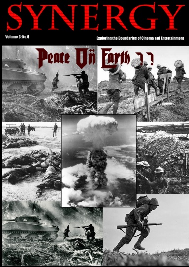 Synergy Volume 3 No. 6 Peace on Earth ? Standard Edition