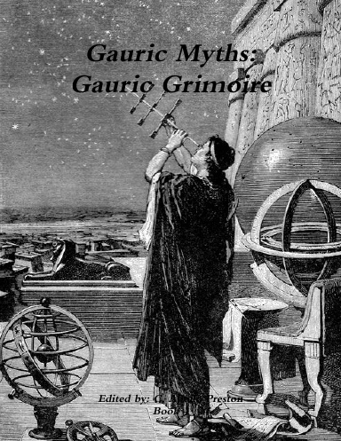 Gauric Myths: Gauric Grimoire