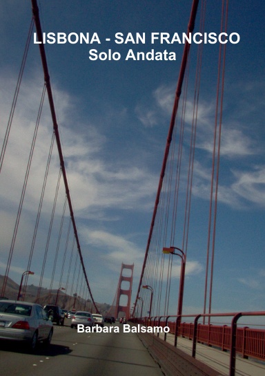 LISBONA - SAN FRANCISCO solo andata