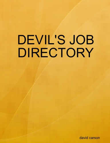 DEVIL'S JOB DIRECTORY