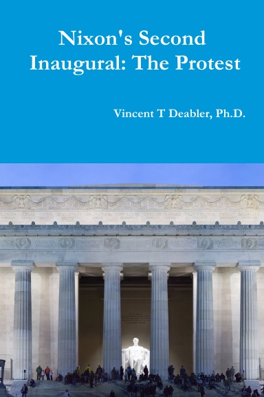 Nixon"s Second Inaugural: The Protest