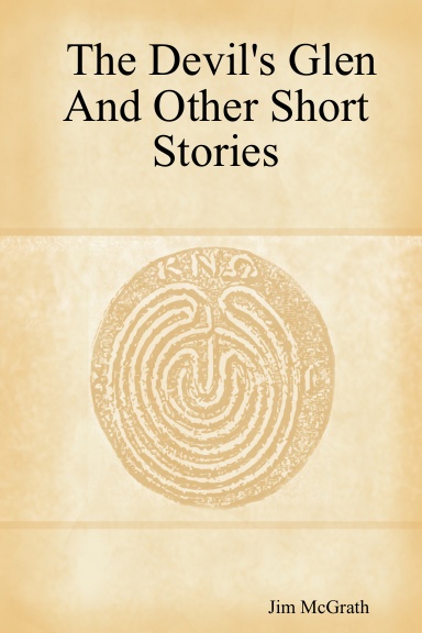 The Devil's Glen And Other Short Stories