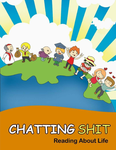 Chatting Shit: Reading About Life