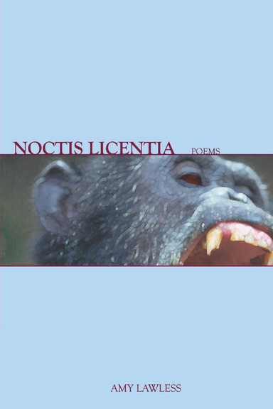 Noctis Licentia: Poems