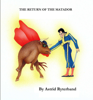 The Return of the Matador